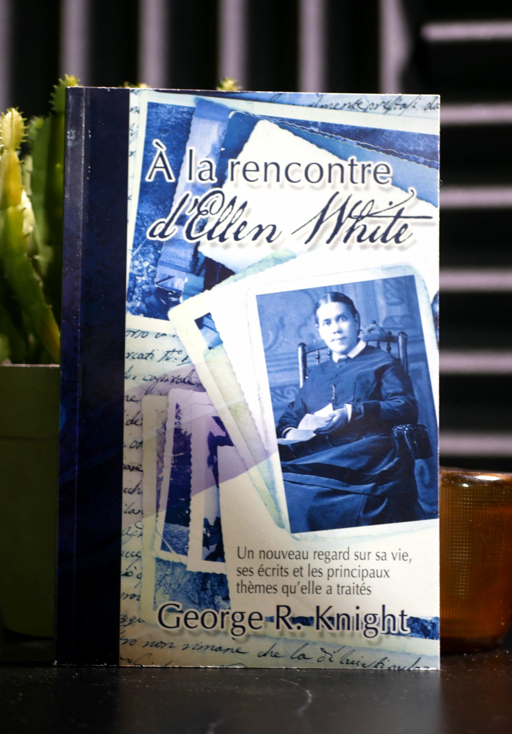 À la rencontre d'Ellen White