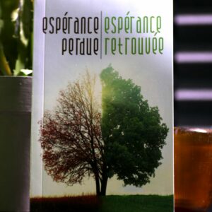 Espérance perdue Espérance retrouvé
