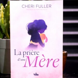 La prière d'une mère
