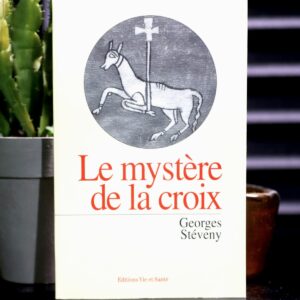 Le mystère de la croix