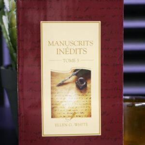 Manuscrits inédits Tome 3