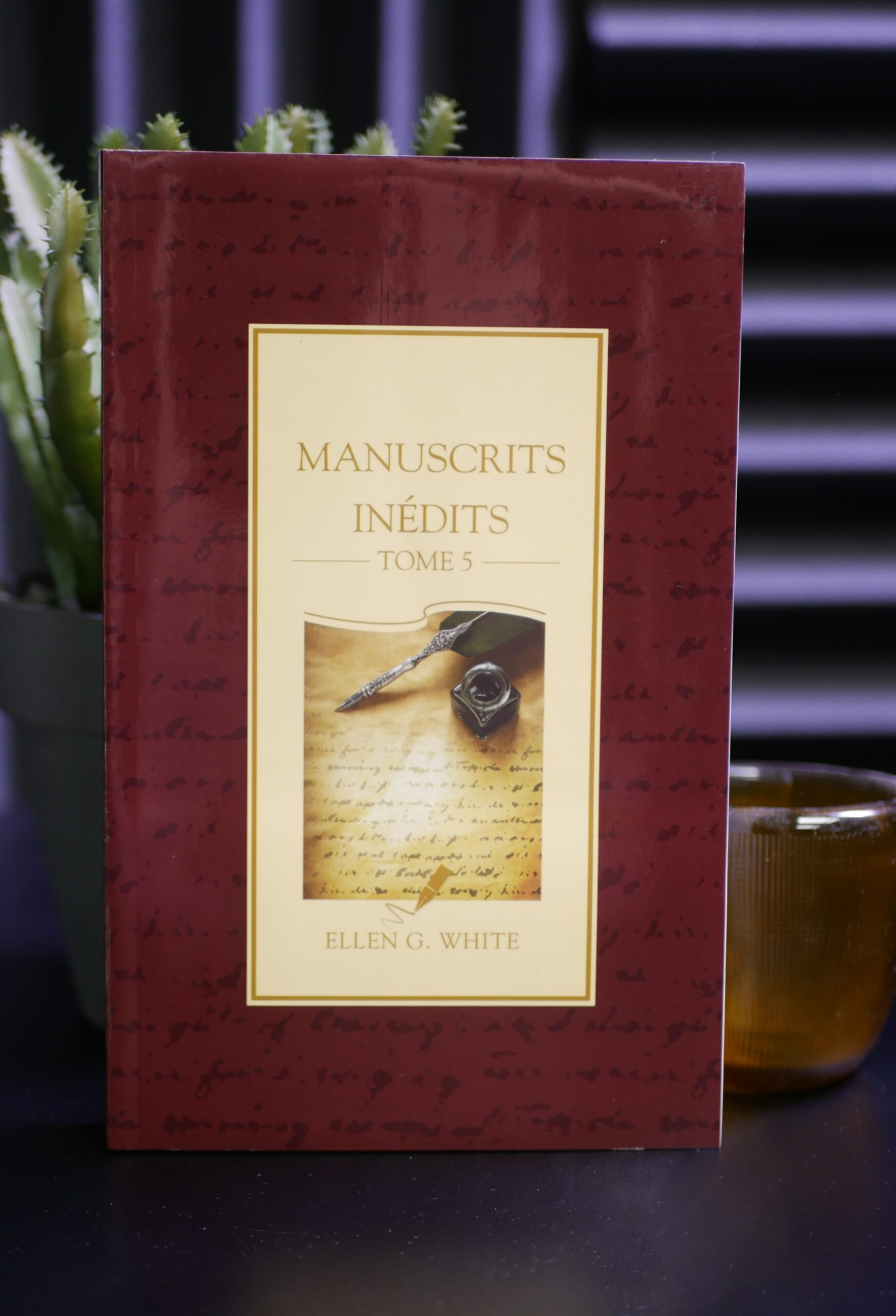 Manuscrits inédits Tome 5