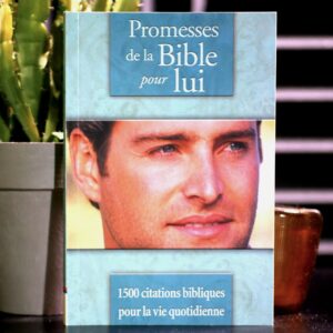 Promesses de la Bible pour lui