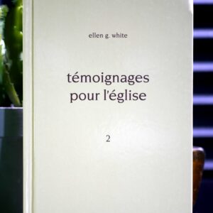 Témoignages pour l'église volume 2