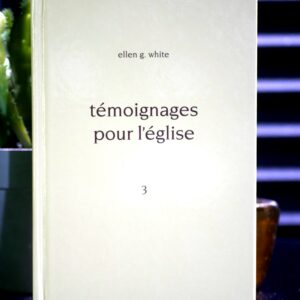Témoignages pour l'église volume 3